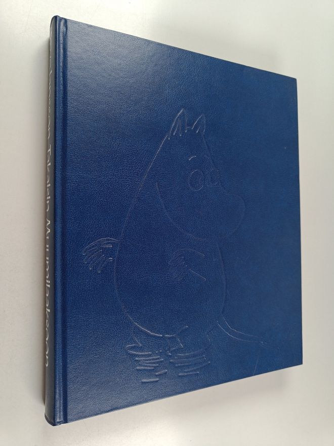 Tove Jansson : Takaisin Muumilaaksoon : Muumipeikko ja py...