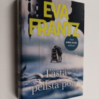 Eva Frantz : Tästä pelistä pois - pikkukuva 1