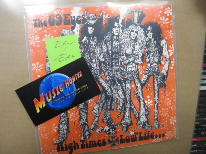 69 EYES - HIGH TIMES LOW LIFE EX-/ EX+ 7'' SINGLE+