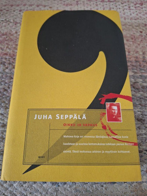 Juha Seppälä-Oikku Ja Vapaus