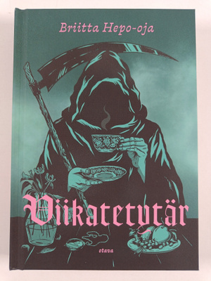 Briitta Hepo-oja : Viikatetytär