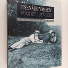 Itsenäistymisen vuodet 1917-1920 3 : Katse tulevaisuuteen - pikkukuva 1
