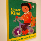Unser Kind : spielen - wissen - können - pikkukuva 1