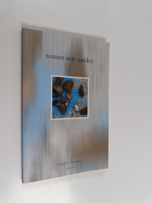 Susanna Aittonen : Toinen sen unohti