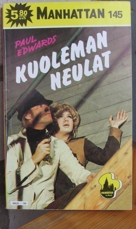 Manhattan 145. Paul Edwards: Kuoleman neulat. 166 s.