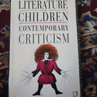 Literature for Children Contemporary Criticism - pikkukuva 1