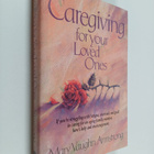 Mary Vaughn Armstrong : Caregiving for your loved ones - pikkukuva 1