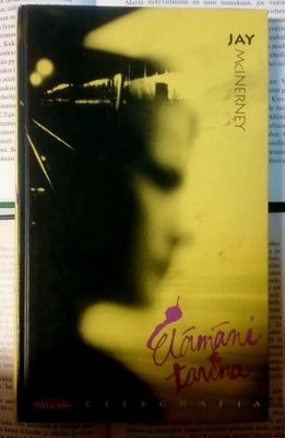 Jay McInerney - Elämäni tarina (sid.)