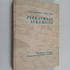 Lauri Santamaki : Pirkanmaan lukemisto : tietokirja ja lu... - pikkukuva 1
