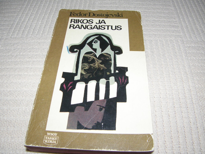 Fedor Dostojevski Rikos ja rangaistus  -nid