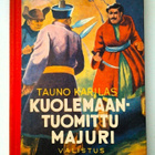 Karilas Tauno: Kuolemaantuomittu majuri, v. 1951, HYVÄ! - pikkukuva 1