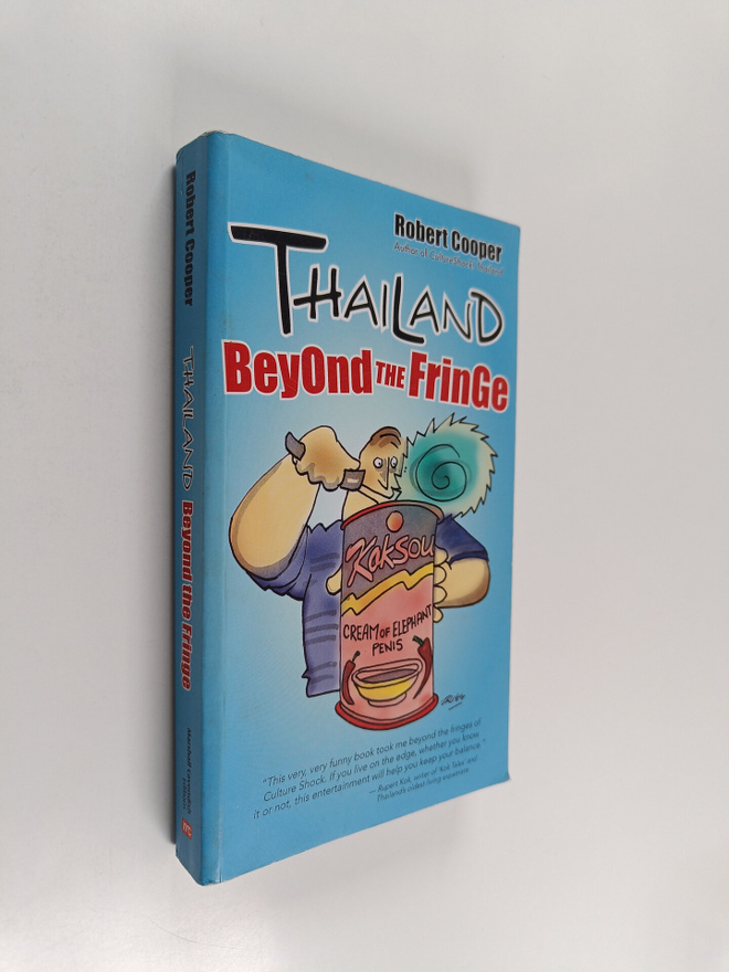 Robert George Cooper : Thailand Beyond the Fringe