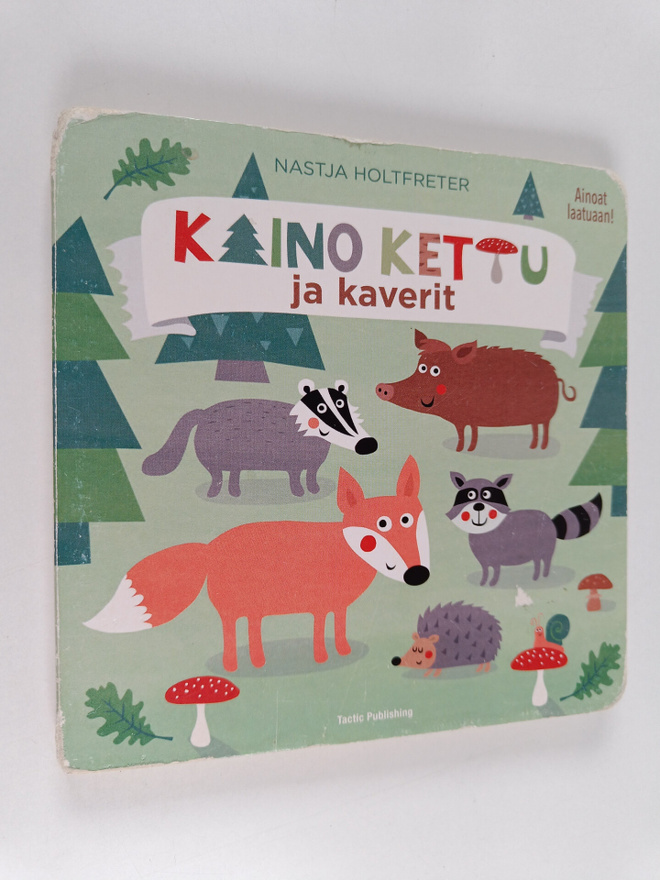 Nastja Holtfreter : Kaino Kettu ja kaverit