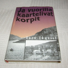 Eero Ekqvist Ja vuorilla kaartelivat korpit -sid - pikkukuva 1