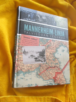 Mannerheim-linja - talvisodan legenda ( 3 laajennet painos