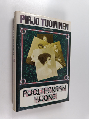 Pirjo Tuominen : Puoliherran huone