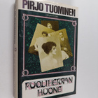 Pirjo Tuominen : Puoliherran huone - pikkukuva 1