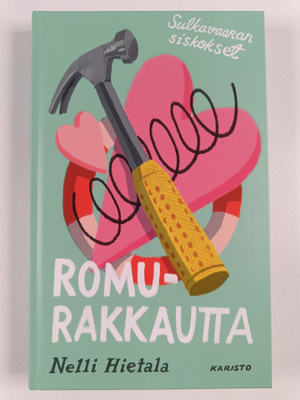 Nelli Hietala : Romurakkautta