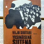 Viljo Suutari - Yksinäisenä sutena: Kuljetusliiton tuho - pikkukuva 1