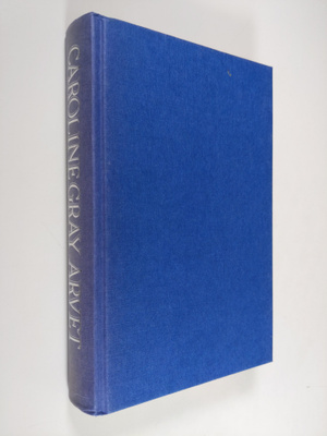 Caroline Gray : Arvet