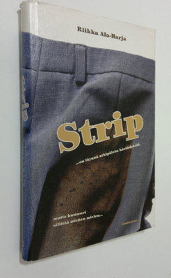 Riikka Ala-Harja : Strip