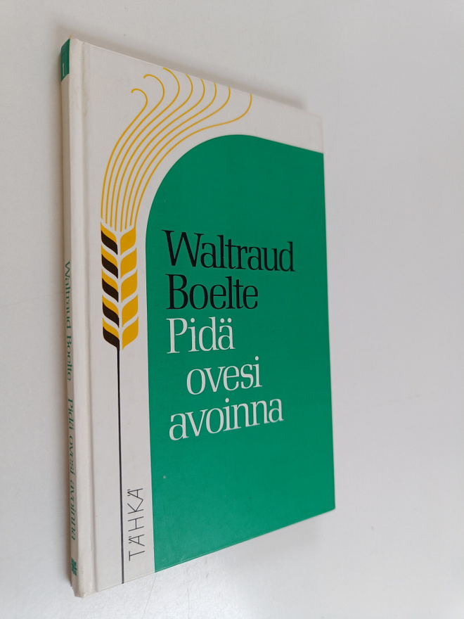 Waltraud Boelte : Pidä ovesi avoinna