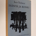 Leo Tolstoi : Isäntä ja renki sekä kertomukset Tanssiaist... - pikkukuva 1