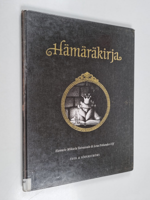 Hannele Mikaela Taivassalo : Hämäräkirja