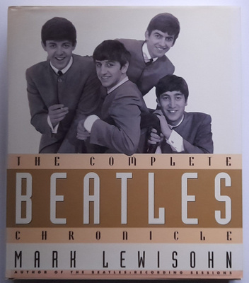 Mark Lewisohn - The complete Beatles chronicle