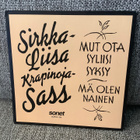 SIRKKA-LIISA KRAPINOJA-SASS:Mut Ota Syliisi Syksy -7" PS - pikkukuva 1