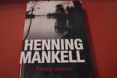 Henning Mankell: Ennen routaa (2003)