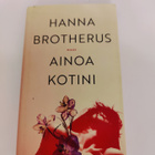 Hanna Brotheus; Ainoa kotini - pikkukuva 1