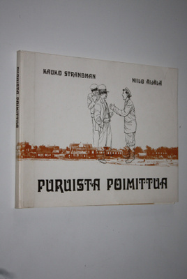 Kauko Strandman : Puruista poimittuja