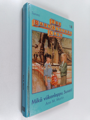 Ann M. Martin : Mikä viikonloppu, Susan!