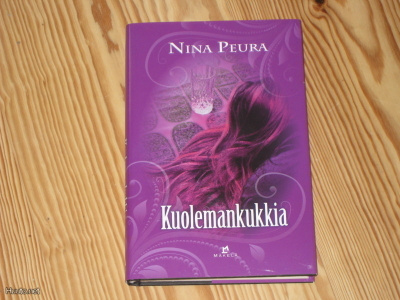 Peura, Nina: Kuolemankukkia 1.p skp v. 2012