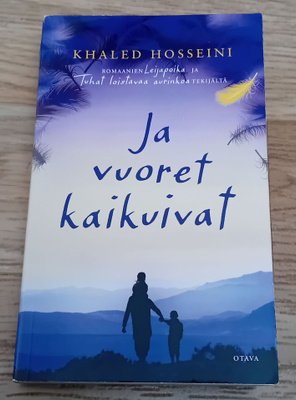 Khaled Hosseini - Ja vuoret kaikuivat
