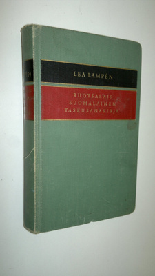 Lea Lampen : Svenskt-finskt ficklexikon = Ruotsalais-suom...
