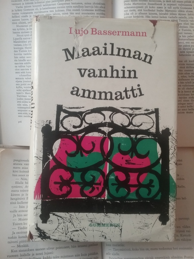 Lujo Bassermann - Maailman vanhin ammatti (sid.)