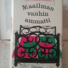 Lujo Bassermann - Maailman vanhin ammatti (sid.) - pikkukuva 1