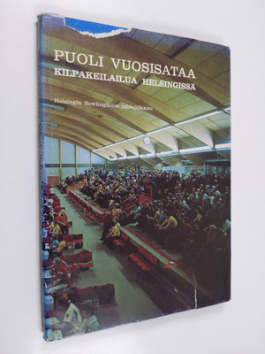 Sulo (toim.) Kolkka : Puoli vuosisataa kilpakeilailua Hel...