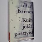 Julian Barnes : Kuin jokin päättyisi - pikkukuva 1