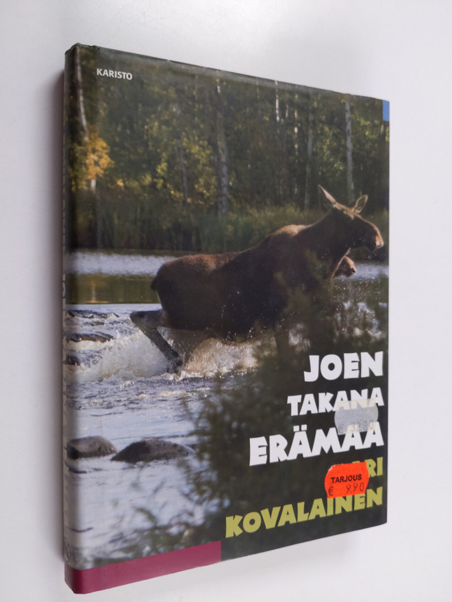 Kari Kovalainen : Joen takana erämaa