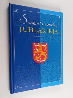 Kauko Brusi : Suomalaisuuden juhlakirja