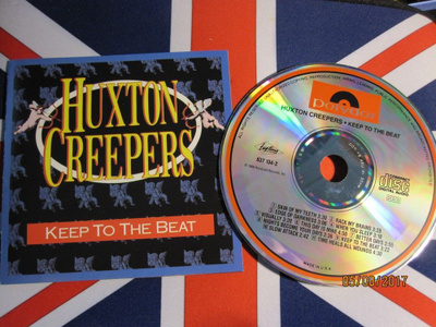 Huxton Creepers: Keep To The Beat CD