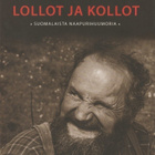 Kirsti Mäkinen: Lollot ja kollot - pikkukuva 1