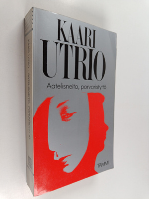 Kaari Utrio : Aatelisneito, porvaristyttö