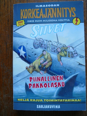 Ilmasodan korkeajännitys (2020) Piinallinen pakkolasku