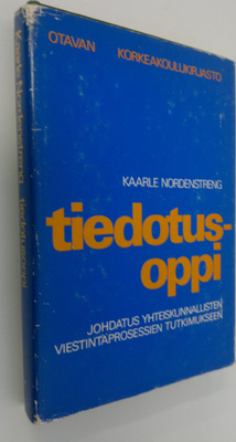 Kaarle Nordenstreng : Tiedotusoppi : johdatus yhteiskunna...