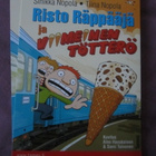 Risto Räppääjä ja viimeinen tötterö / Sinikka + Tiina Nopola - pikkukuva 1