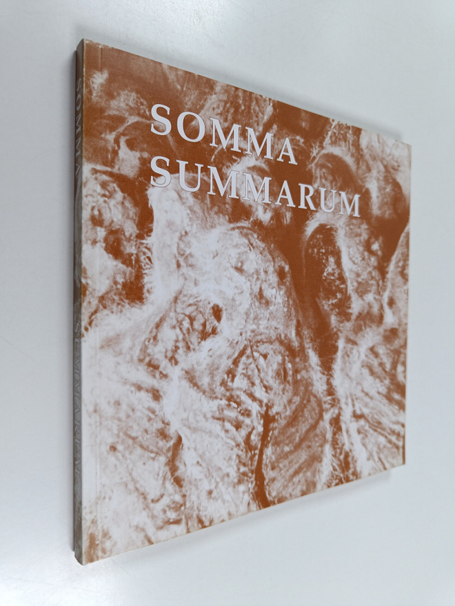 Ossi Somma : Somma summarum : Ossi Somma: Elämää ja taidetta